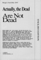 Actually, the Dead Are Not Dead.